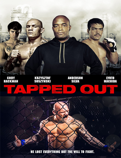 Poster de Tapped Out (Asalto final)