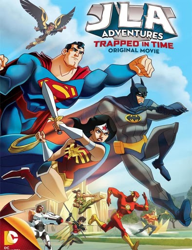 Poster de  JLA Adventures: Trapped in Time (Atrapados en el tiempo)