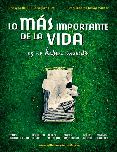 Poster de Lo más importante de la vida es no haber muerto