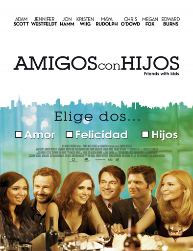 Poster de riends with Kids (Amigos con hijos)