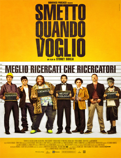 Poster de Smetto quando voglio