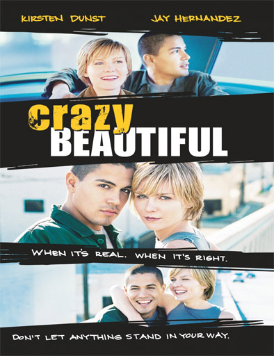 Poster de Crazy/Beautiful (Amor loco, Amor prohibido)