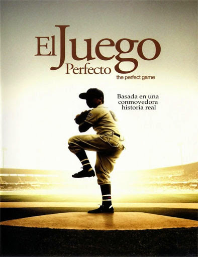 Poster de The Perfect Game (El juego perfecto)