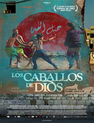 Poster de Les chevaux de Dieu (Los caballos de Dios)