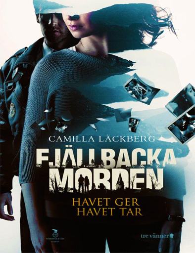 Poster de Fjú¤llbackamorden: Havet ger, havet tar