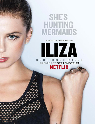 Poster de Iliza: Confirmed Kills