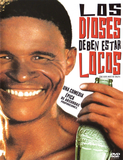 Poster de Los dioses deben estar locos