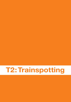 Cartel de T2: Trainspotting