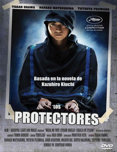 Poster de Shield of Straw (Los protectores)