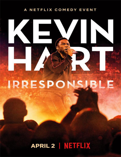 Poster de Kevin Hart: Irresponsible