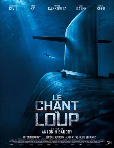 Poster de Le chant du loup (El canto del lobo)