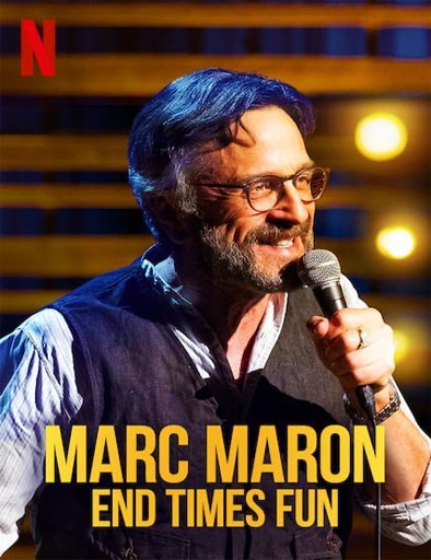 Poster de Marc Maron: End Times Fun