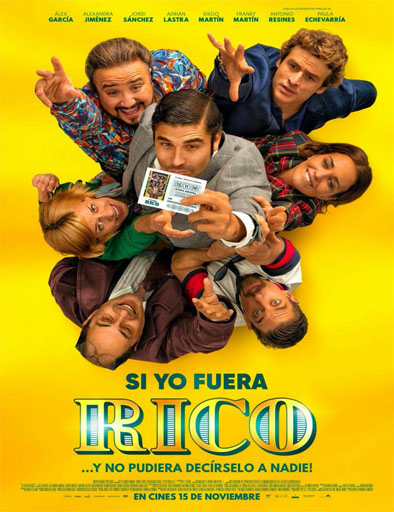 Poster de Si yo fuera rico