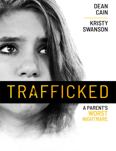 Poster de Trafficked: A Parent's Worst Nightmare