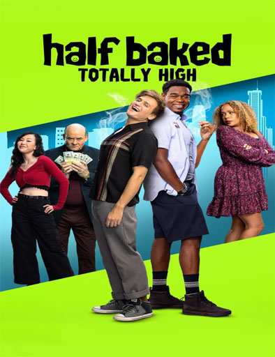 Poster de Half Baked: Totally High