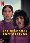 Poster pequeño de Las hermanas fantásticas