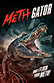 Poster diminuto de Methgator