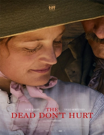 Poster de The Dead Don't Hurt (Hasta el fin del mundo)