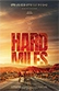 Poster diminuto de Hard Miles (Kilómetros duros)