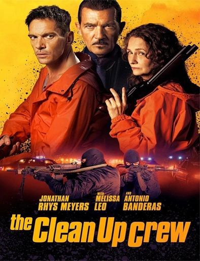 Poster de The Clean Up Crew (Dinero sucio)