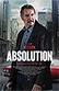 Poster diminuto de Absolution (Vengador implacable)