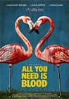 Poster pequeño de All You Need Is Blood