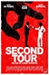 Poster diminuto de Second tour (La segunda vuelta)