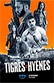 Poster diminuto de Tigres et Hyènes (Tigres y hienas)