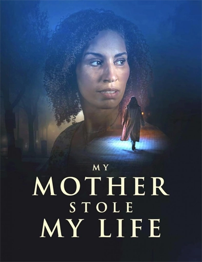 Poster de My Mother Stole My Life