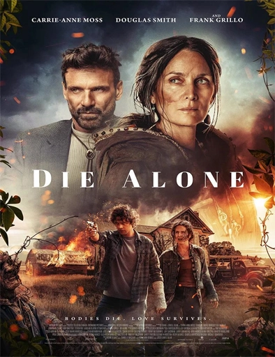 Poster de Die Alone (El final de nuestros días)