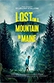 Poster diminuto de Lost on a Mountain in Maine (Perdido en la montaña)